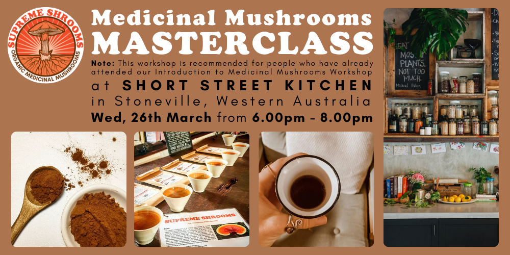 Medicinal Mushroom Masterclass